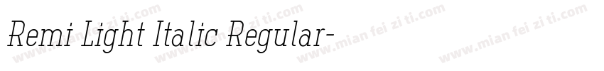 Remi Light Italic Regular字体转换